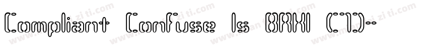 Compliant Confuse 1s BRK1 (7)字体转换